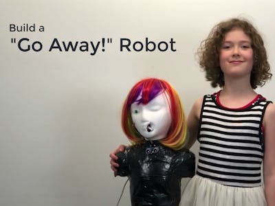 Build a "Go Away!" Robot - Easy Starter Project for Kids