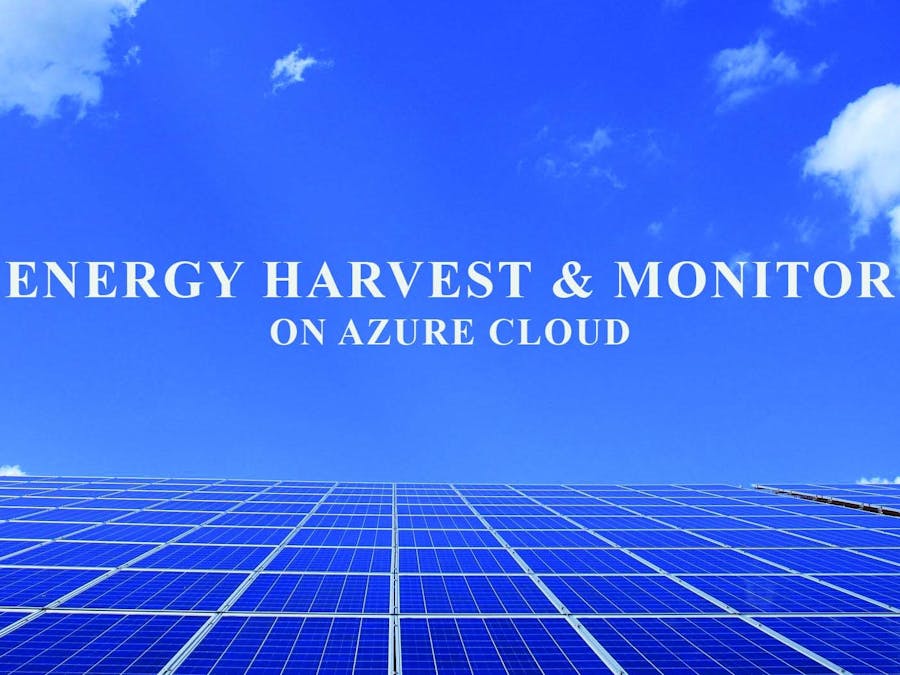 Energy Harvest & Monitor on AzureCloud (EHMC)