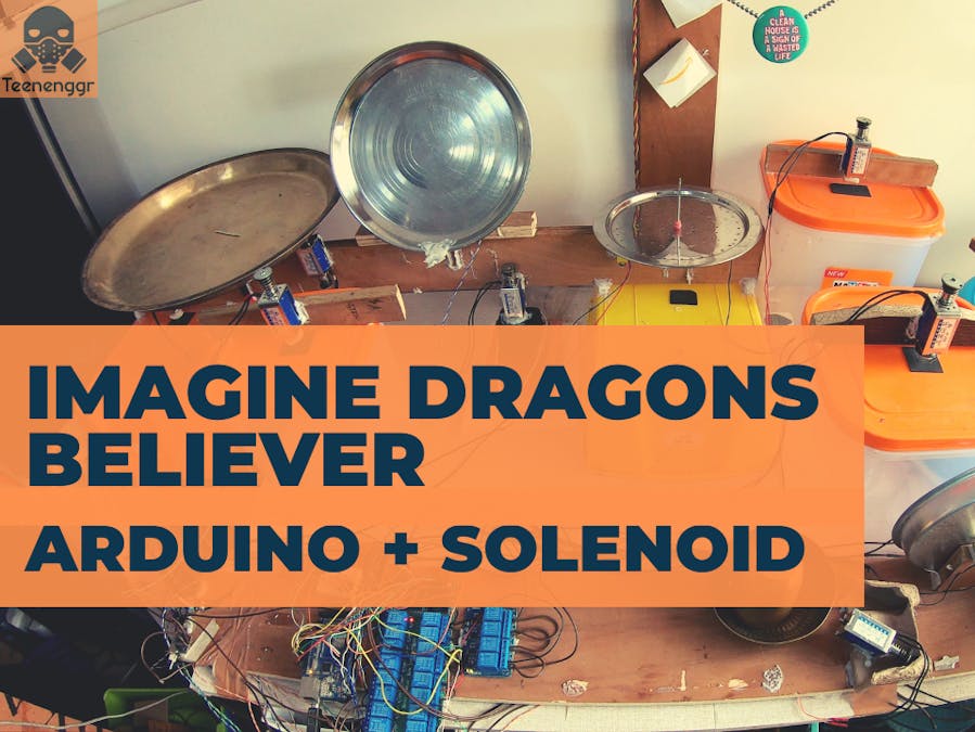 Imagine Dragons Believer Arduino Cover Arduino Project Hub - imagine dragons believer roblox id code 2019