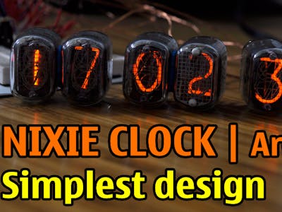 Nixie Clock with Arduino | Simplest Design