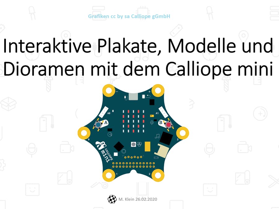 Interaktive Plakate, Modelle und Dioramen mit Calliope Mini