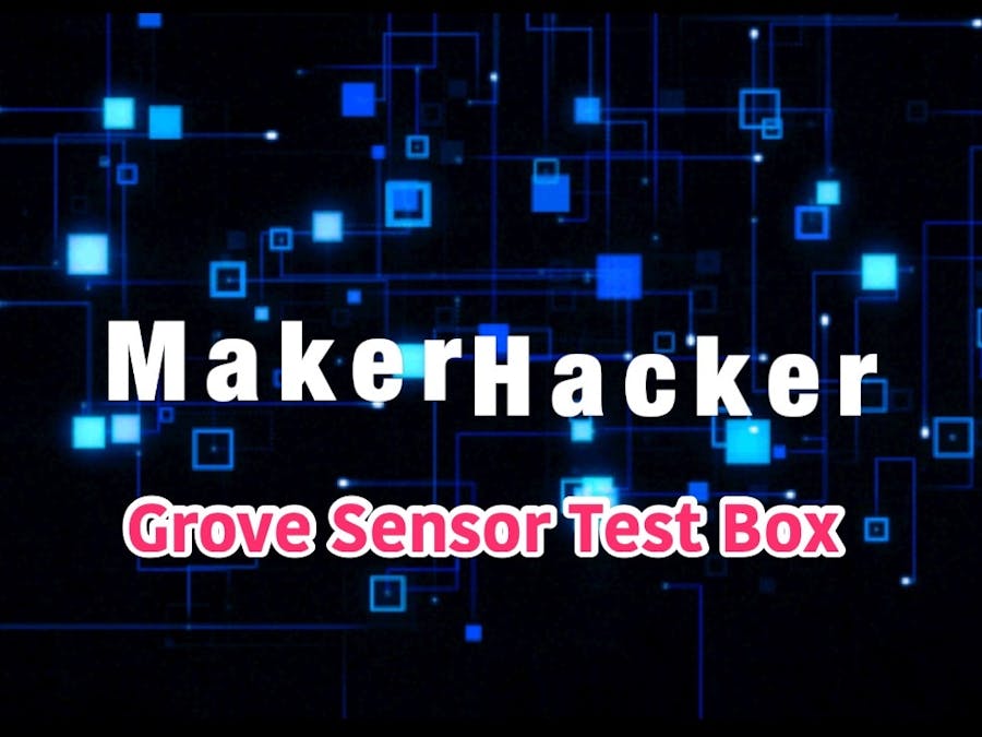 Grove Sensor Test Box