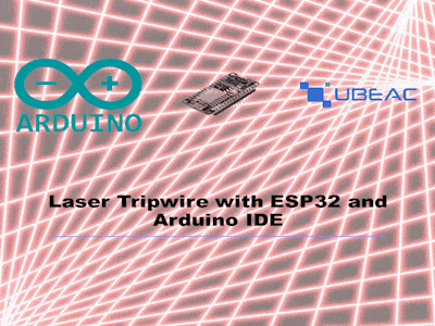 Laser Tripwire with ESP32 and Arduino IDE