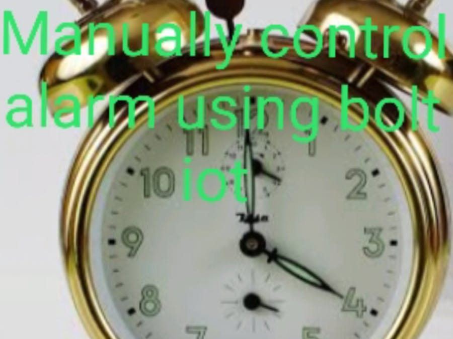 Manually control alarm using iot