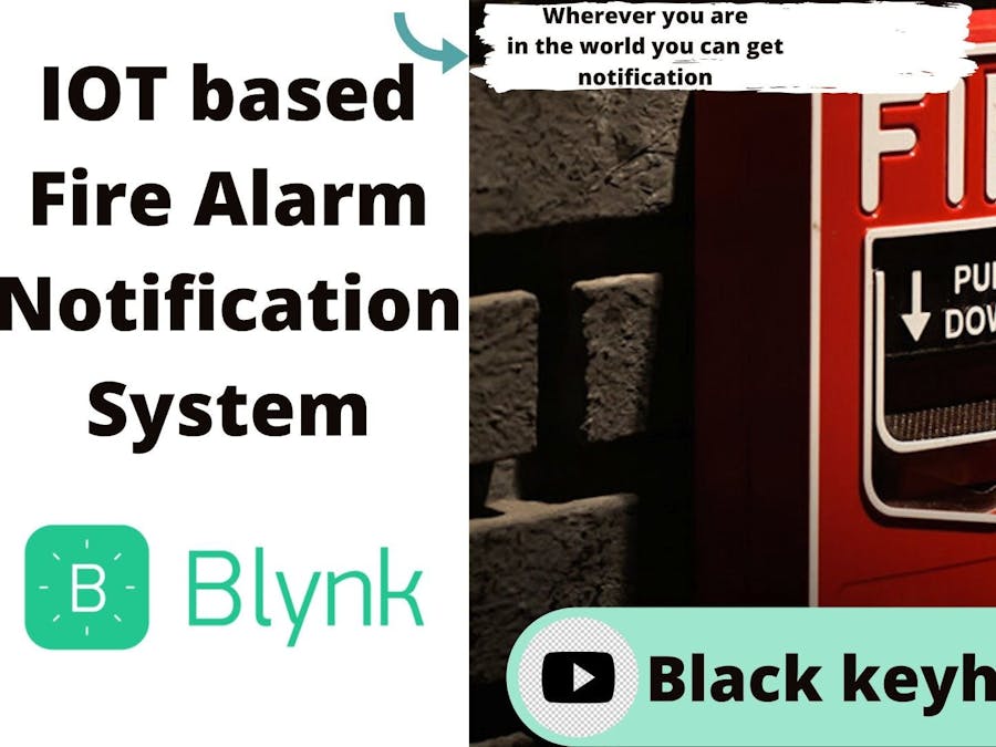 Iot based fire alarm system