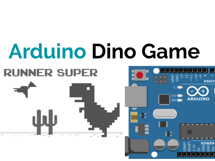 Automated Dino Game Using Arduino - Arduino Project Hub