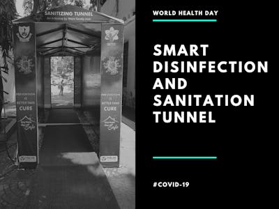 Smart Disinfection and Sanitation Tunnel