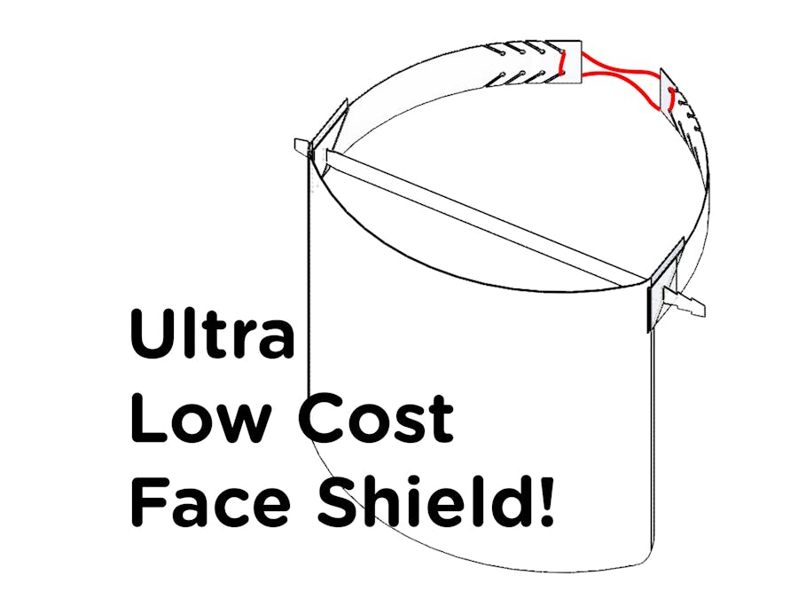 Ultra Low Cost Face Shield for Non Medical Use