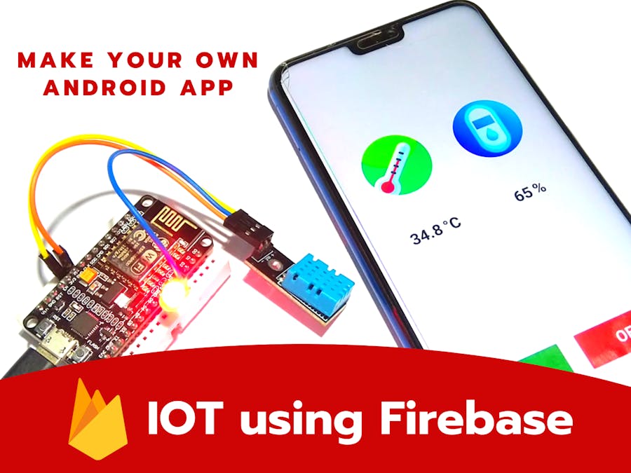 IoT using Firebase and NodeMCU