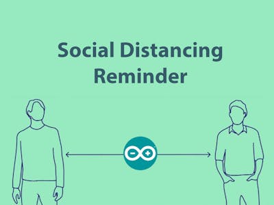 COVID -19 Social Distancing Reminder