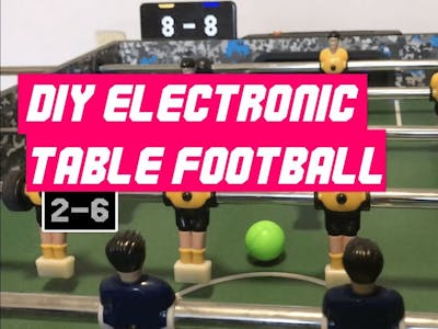 DIY Electronic Foosball Table