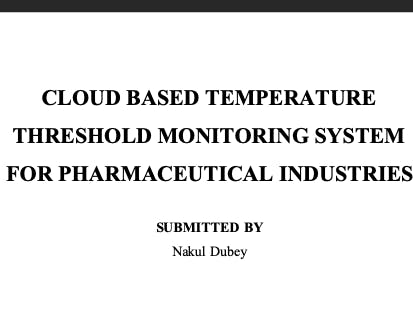 Temp. Threshold Monitoring for Pharmaceutical Industries