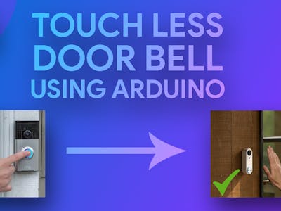 Ultrasonic Touchless Doorbell Sensor using Arduino