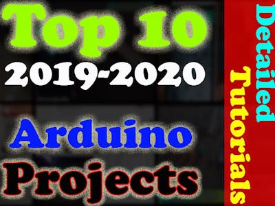 Best Arduino Projects 2020 advanced & intermediate level “To