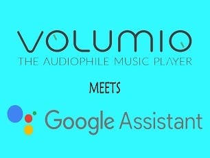 Volumio With Built-in Google Assistant