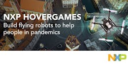 NXP HoverGames Challenge 2: Help Drones, Help Others During Pandemics