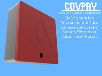 COVPAY: SMS Scheduling and Surveillance For Businesses