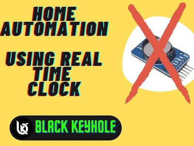 home Automation with Real time Alarm clock