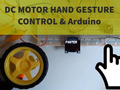 DC MOTOR Hand Gesture Control Speed and Direction Using A...