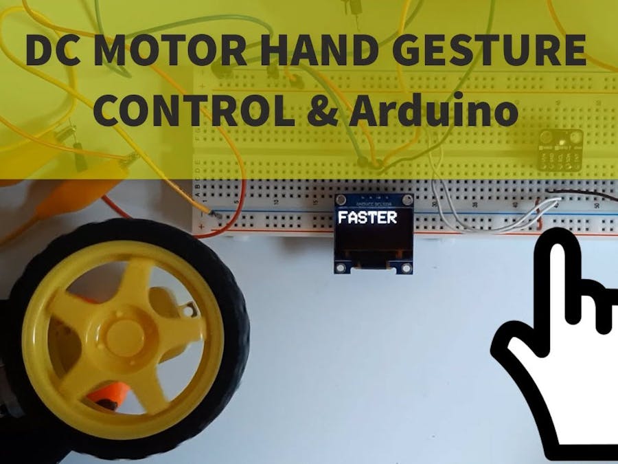 DC MOTOR Hand Gesture Control Speed and Direction Using A...