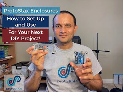 Getting Started w/ ProtoStax Enclosures