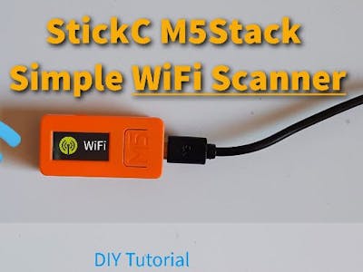 StickC M5Stack Ultra Simple Wi-Fi Scanner