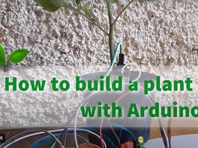 How to Build a Plant Monitor With Arduino