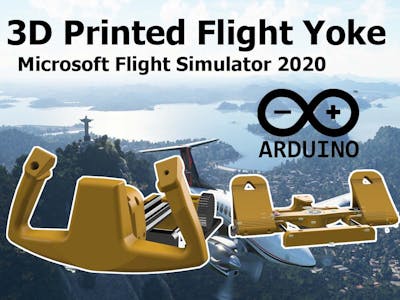 3D Printed Arduino Flight Yoke for Flight Simulator