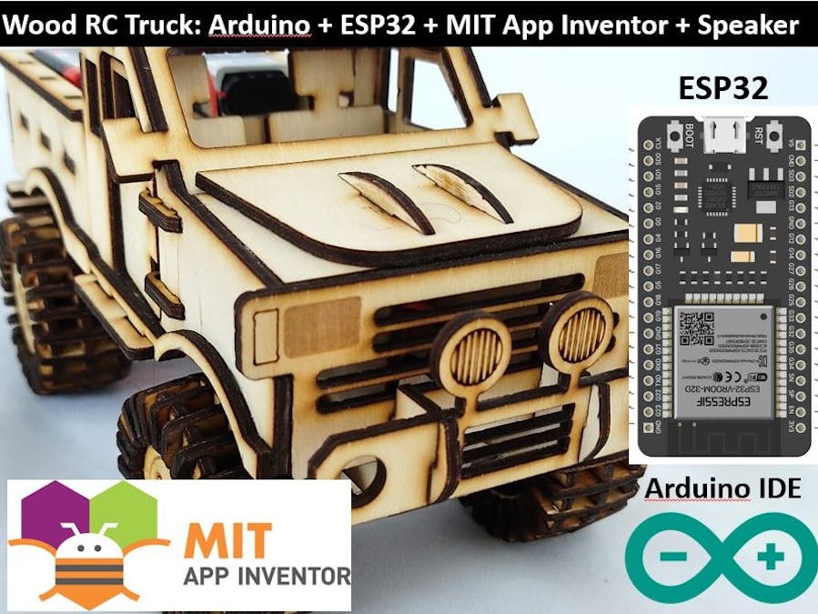 RC Wood Truck, Car (DIY): Arduino + ESP32 + MIT App Inventor