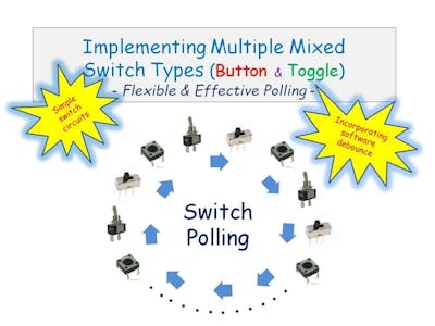 Implementing Multiple Mixed Switch Types By Polling