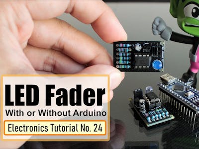 LED Fader - With or Without Arduino