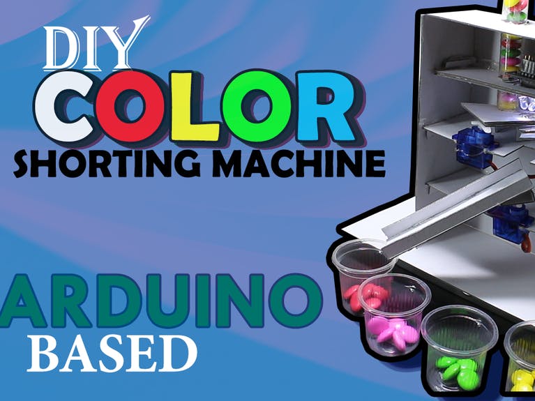 How to Make Color Sorting Machine Arduino Based