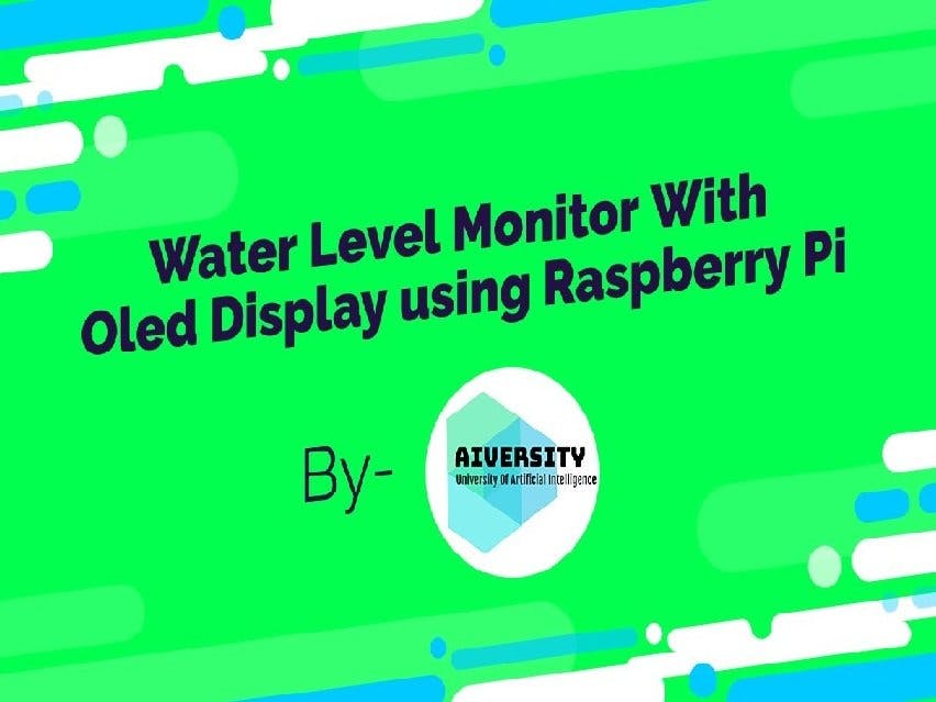 Water Level Monitor Using Raspberry Pi and OLED display