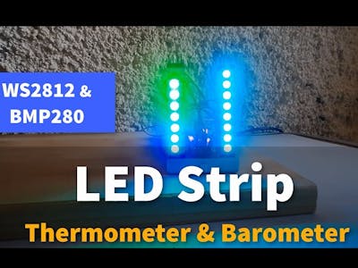 Arduino LED Strip Thermometer and Barometer With WS2812 a...