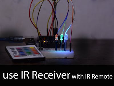 IR Receiver & Remote with Arduino UNO