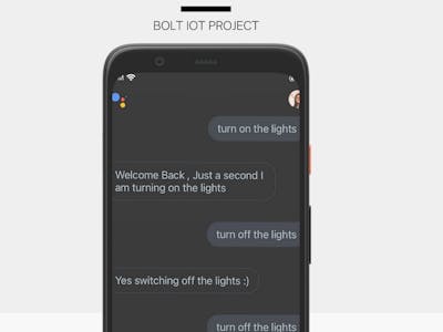 Light Automation Using Google Assistant | Bolt IoT