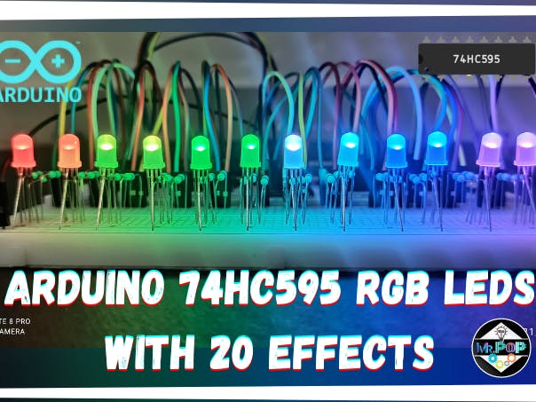 Arduino 74hc595 Rgb Leds With 20 Effects