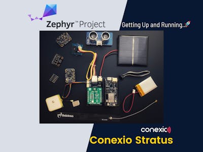 Up and Running with ZephyrRTOS on Conexio Stratus IoT Kit