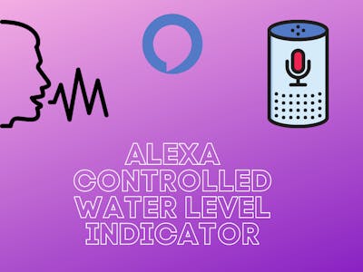 Alexa Supported Water Level Indicator