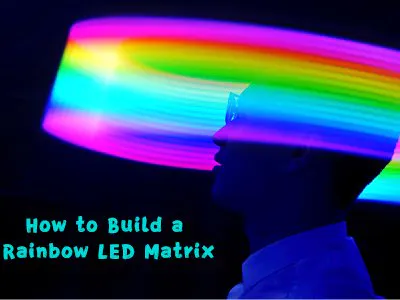 How to Build a Rainbow LED Matrix - Hackster.io