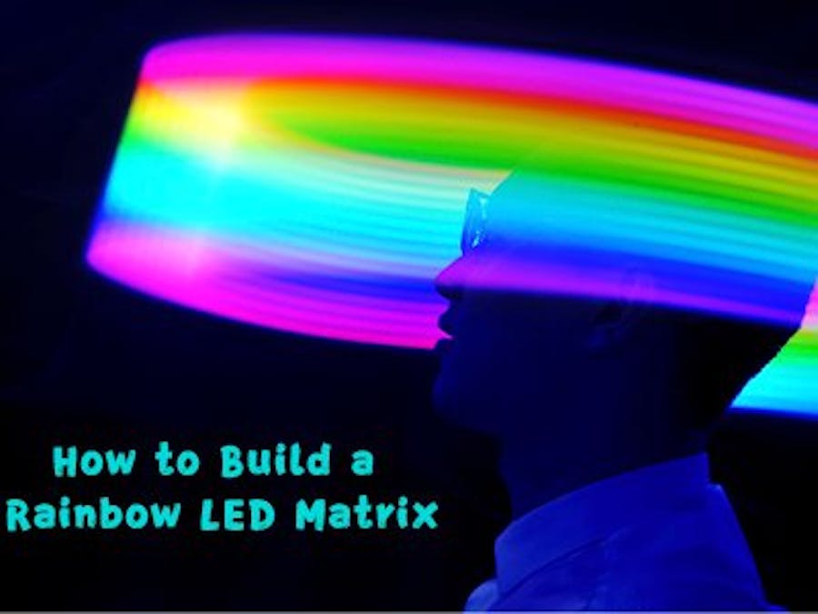 How to Build a Rainbow LED Matrix