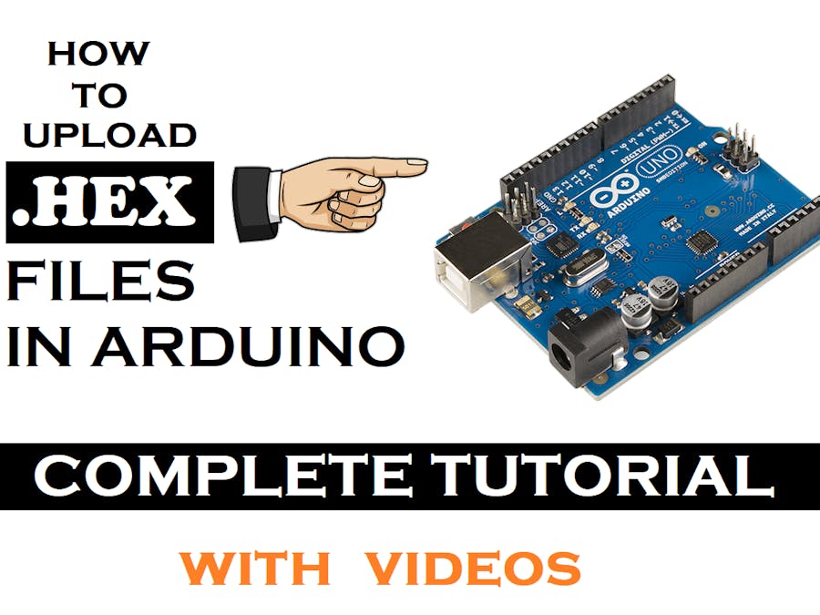 Generate and Upload.HEX files into Arduino
