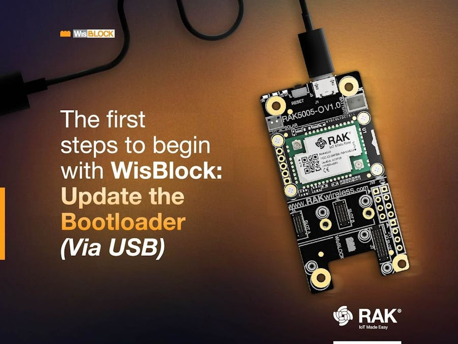 First steps with WisBlock: Update the Bootloader (via USB)
