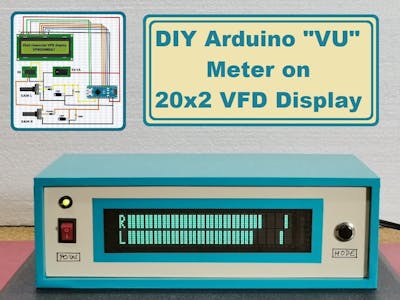 DIY Arduino VFD display 20x2 VU (Volume Unit) Meter