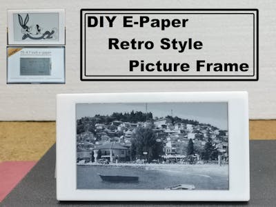 DIY E-Paper Retro Style Picture Frame (LilyGo EPD47 & ESP32)