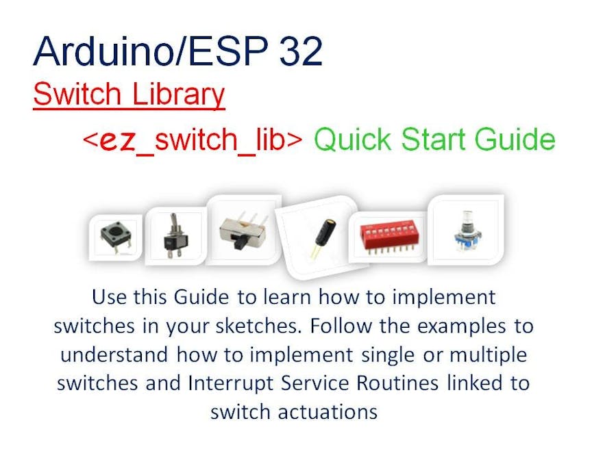 ez_switch_lib Library, Quick Start Guide