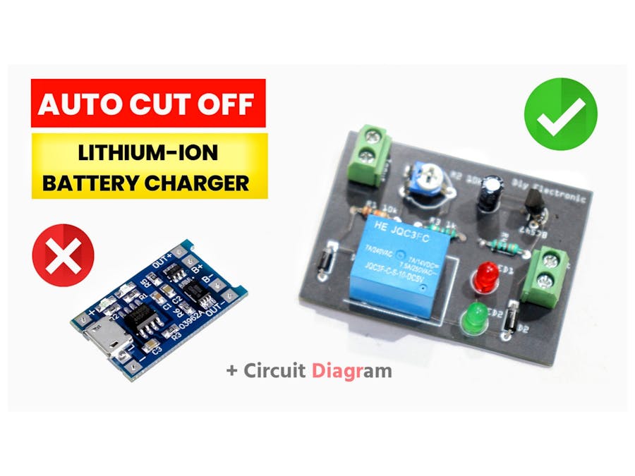 Auto Cut off 3.7 volt Lithium-ion Battery Charger Circuit