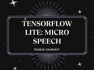 TensorFlow Lite: Micro Speech