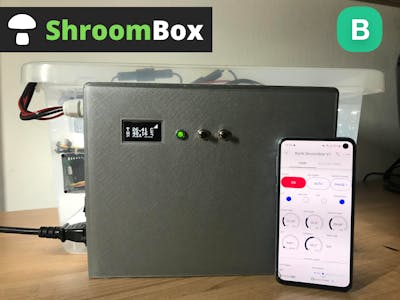 ShroomBox - IoT Mushroom Fruiting Chamber with Blynk