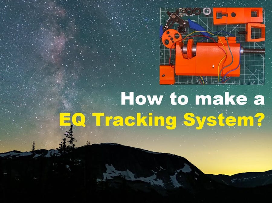 How to make a 3D printed EQ mount - Star Tracking System